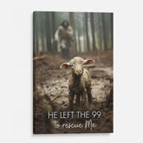 Faith-based canvas with Jesus rescuing a sheep, "He Left the 99 to Rescue Me," great for religious home decor.
