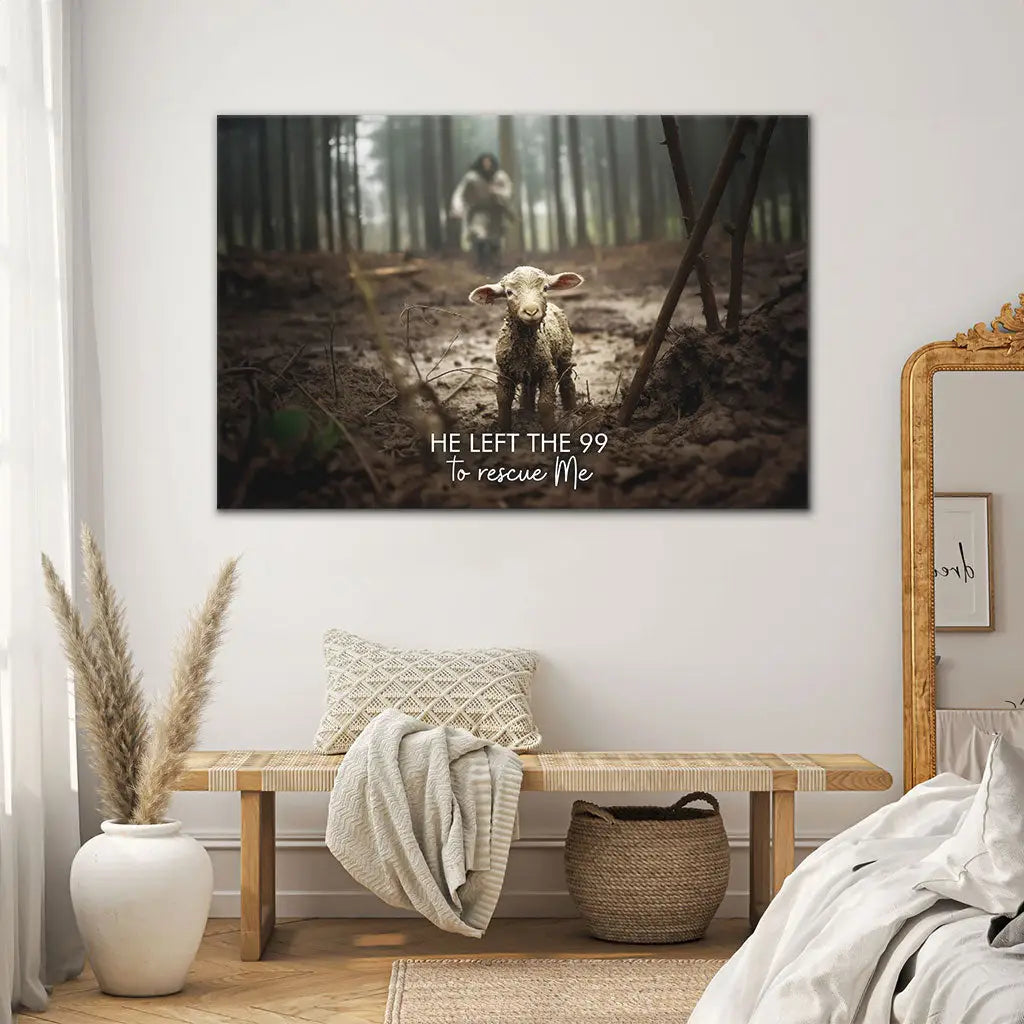 He Left the 99 to Rescue Me Wall Art Canvas, Jesus and Lost Sheep, Christian Decor