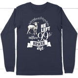 He Left the 99 to Rescue Me Long Sleeve Shirt Navy / S