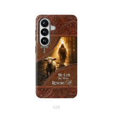 He Left the 99 to Rescue Me Phone Case Samsung Galaxy S26 / Tough Case