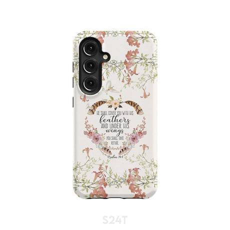 He shall cover you with his feathers Psalm 91:4 phone case Samsung Galaxy S24 / Tough