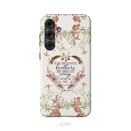 He shall cover you with his feathers Psalm 91:4 phone case Samsung Galaxy S25 Plus / Tough Case