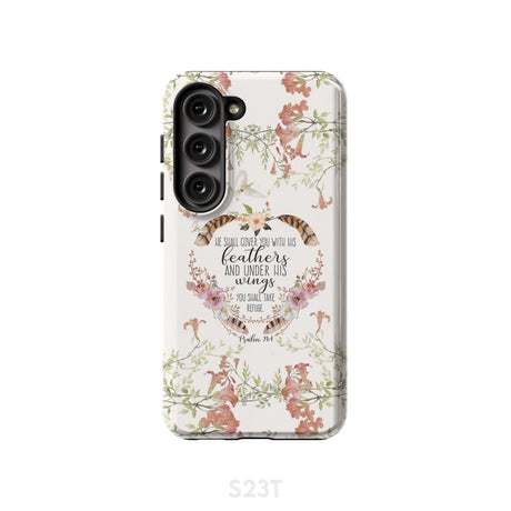 He shall cover you with his feathers Psalm 91:4 phone case Samsung Galaxy S23 (Not for FE) / Tough