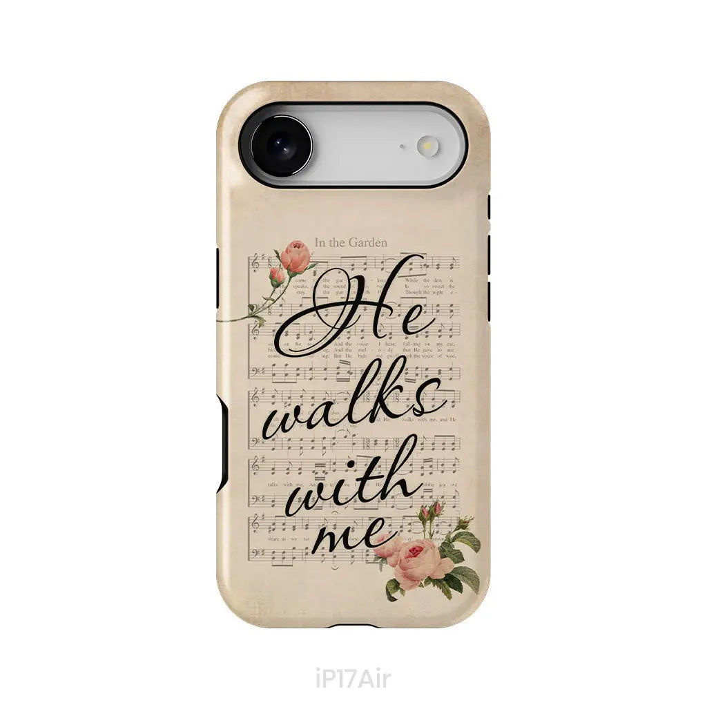 He Walks With Me Christian Phone Case iPhone 17 Air / Tough Case