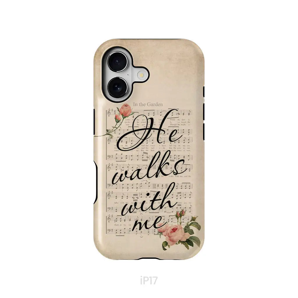 He Walks With Me Christian Phone Case iPhone 17 / Tough Case