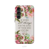 He Works All Things For Good Romans 8:28 Bible Verse Phone Case Samsung Galaxy S25 Plus / Tough Case
