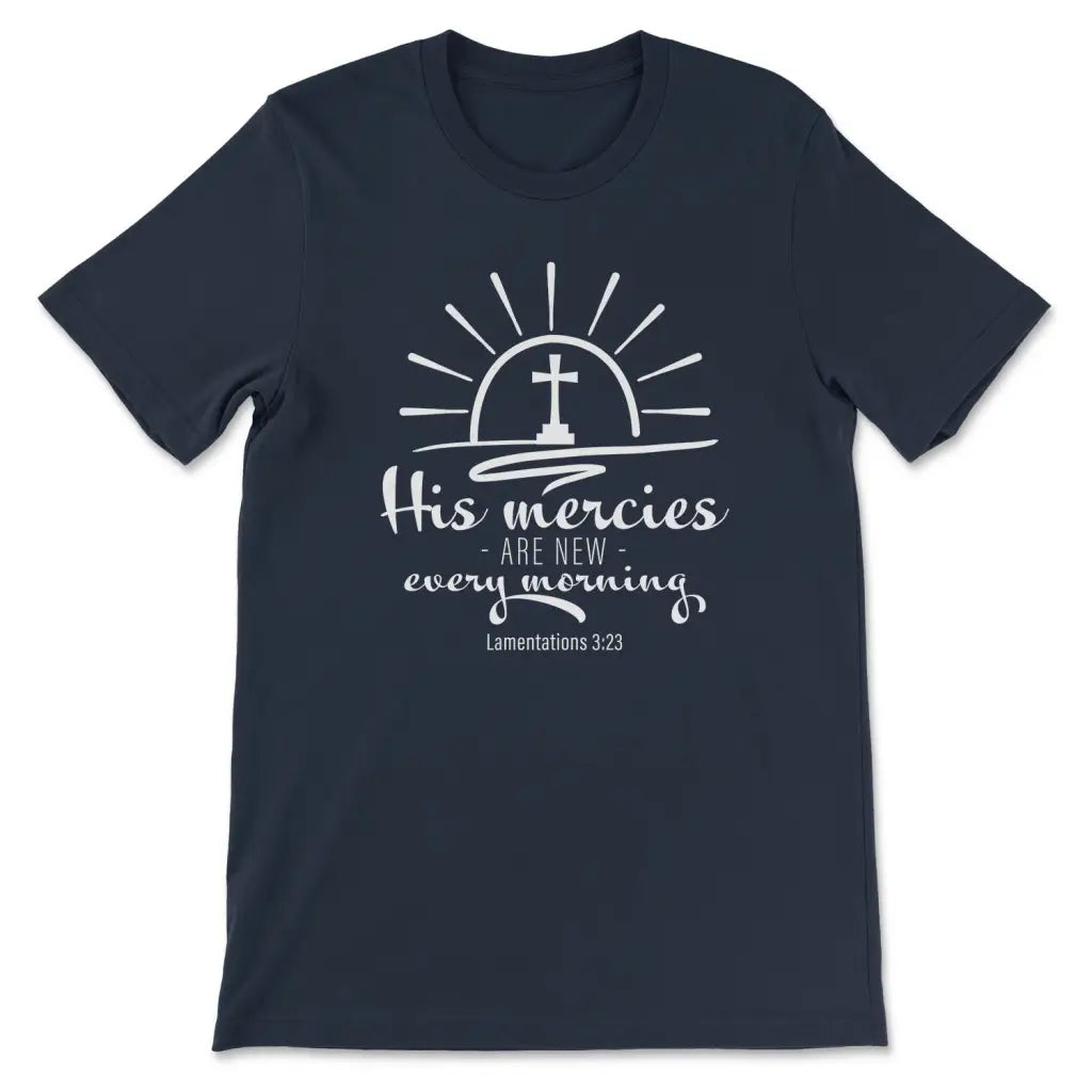 New Mercy Lamentations 3:22-23 Women T Shirt New Mercy Lamentations 3:22-23 Women T Shirt