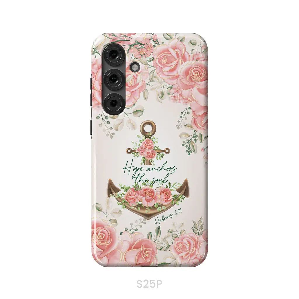 Hope Anchors the Soul Hebrews 6:19 Phone Case Samsung Galaxy S25 Plus / Tough Case