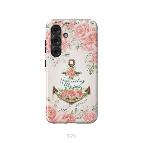 Hope Anchors the Soul Hebrews 6:19 Phone Case Samsung Galaxy S25 / Tough Case