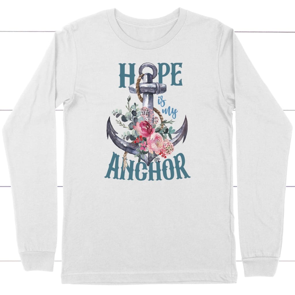 Hope is My Anchor Flower Long Sleeve Shirt White / S