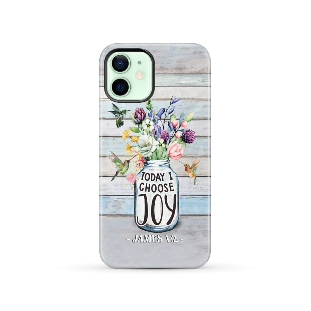 Hummingbird flowers Today I choose joy phone case iPhone 12 / Tough
