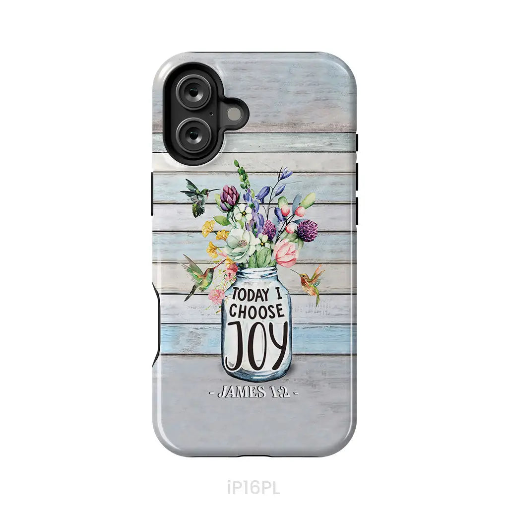 Hummingbird flowers Today I choose joy phone case iPhone 16 Plus / Tough Case