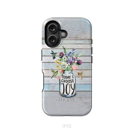 Hummingbird flowers Today I choose joy phone case iPhone 16 / Tough Case