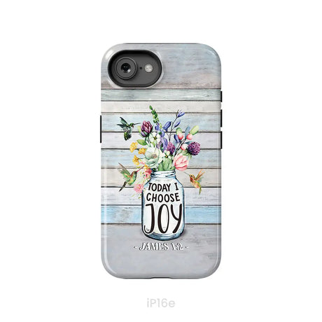 Hummingbird flowers Today I choose joy phone case iPhone 16e / Tough Case