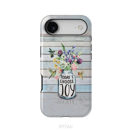 Hummingbird flowers Today I choose joy phone case iPhone 17 Air / Tough Case