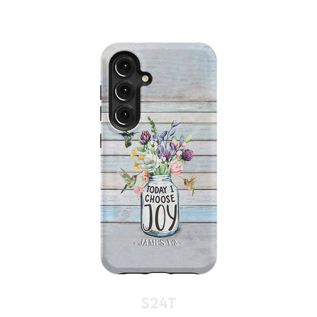 Hummingbird flowers Today I choose joy phone case Samsung Galaxy S24 / Tough
