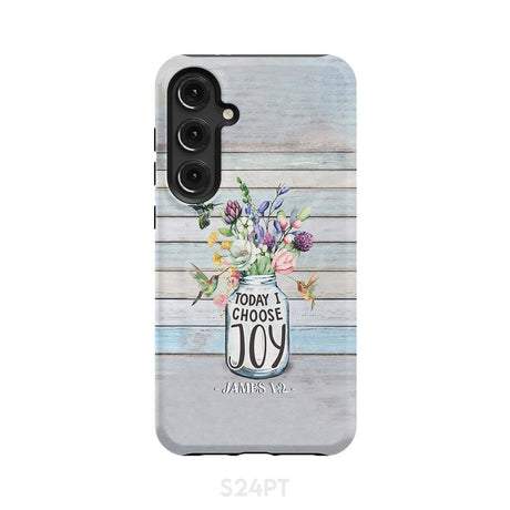 Hummingbird flowers Today I choose joy phone case Samsung Galaxy S24 Plus / Tough