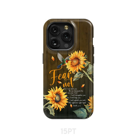 Fear Not for I Am With You Isaiah 41:10 Hummingbird Sunflower Phone Case iPhone 15 Pro / Tough