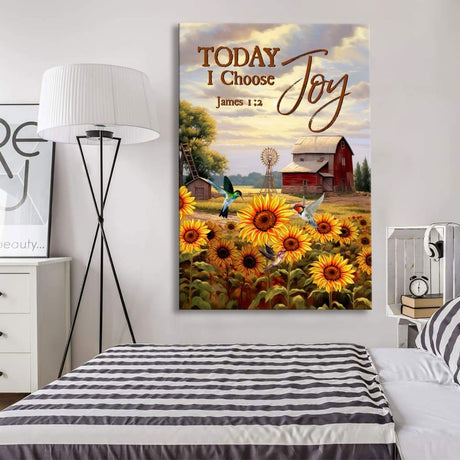 Inspirational artwork displaying James 1:2, "Today I Choose Joy," with a beautiful American farm scene, ideal for Christian gifts.