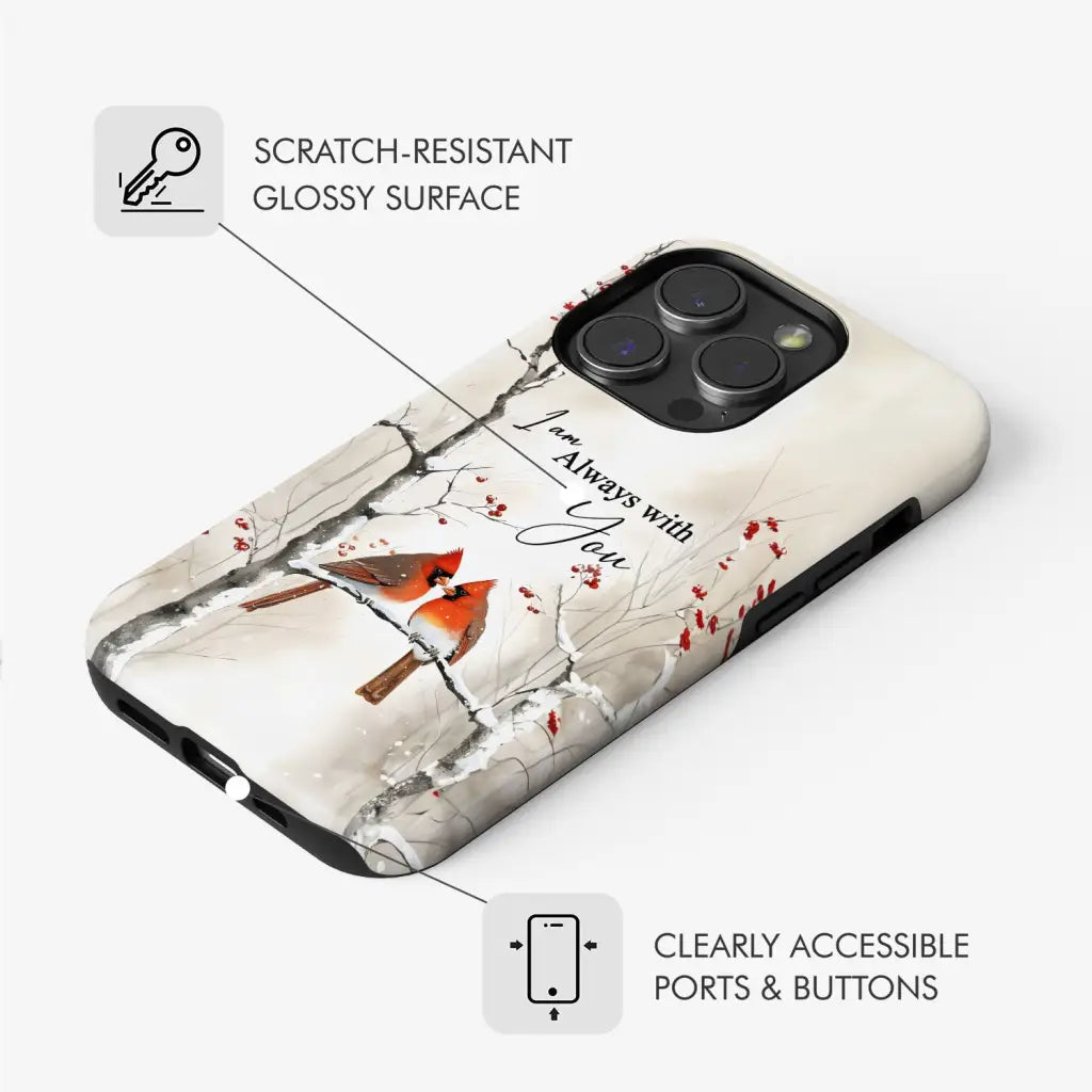 I Am Always With You Cardinals In Winter Christian Phone Case