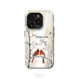 I Am Always With You Cardinals In Winter Christian Phone Case iPhone 15 Pro / Tough