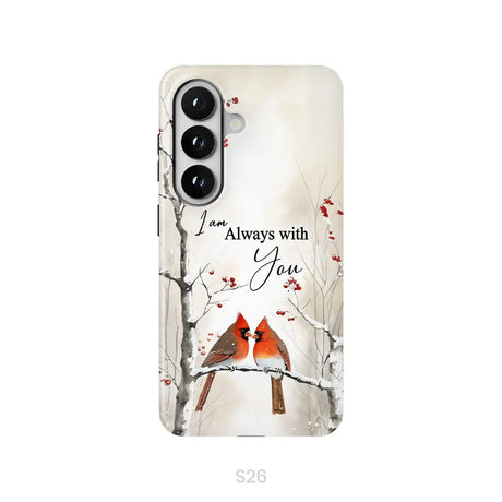 I Am Always With You Cardinals In Winter Christian Phone Case Samsung Galaxy S26 / Tough Case