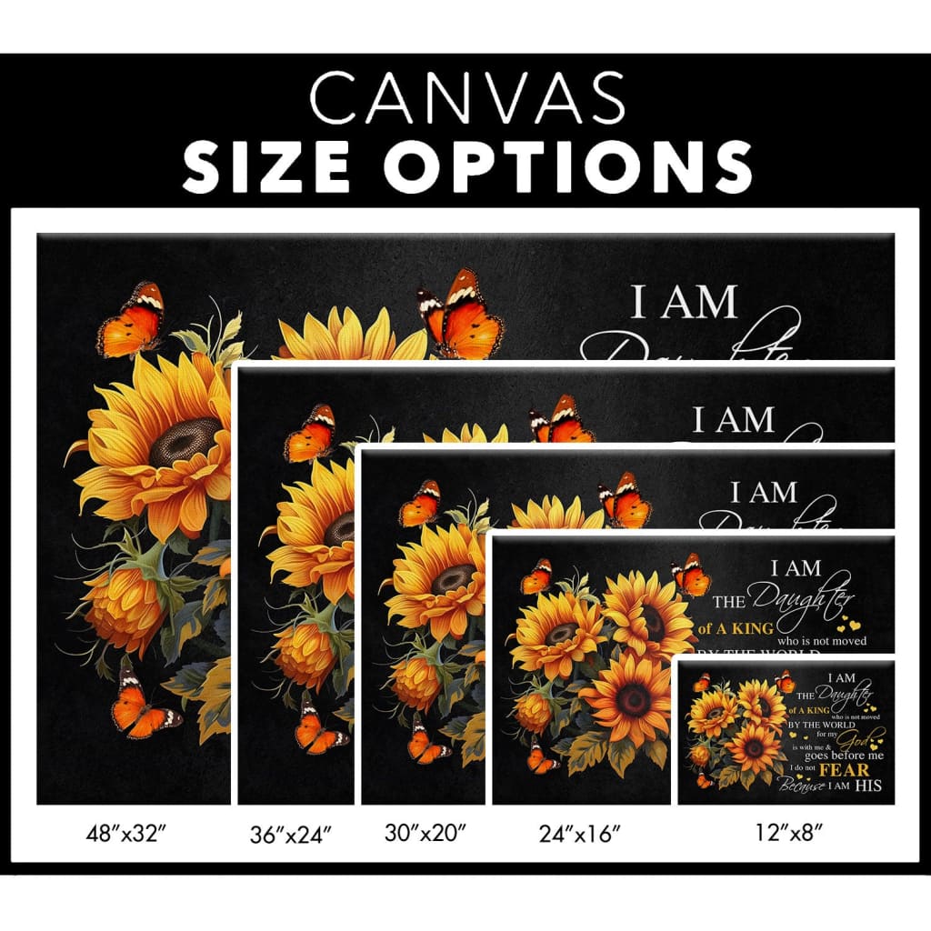 Christian canvas print featuring "I Am the Daughter of a King," butterfly and sunflower, ideal inspirational wall art for homes - Canvas options