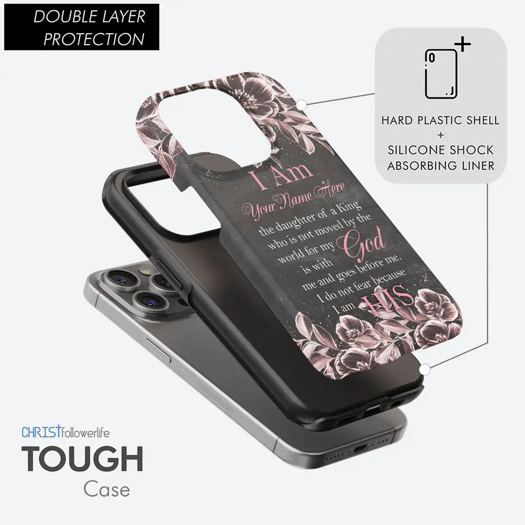 Christian phone case with &quot;Daughter Of A King&quot; and custom name, perfect for faith-based gifts.