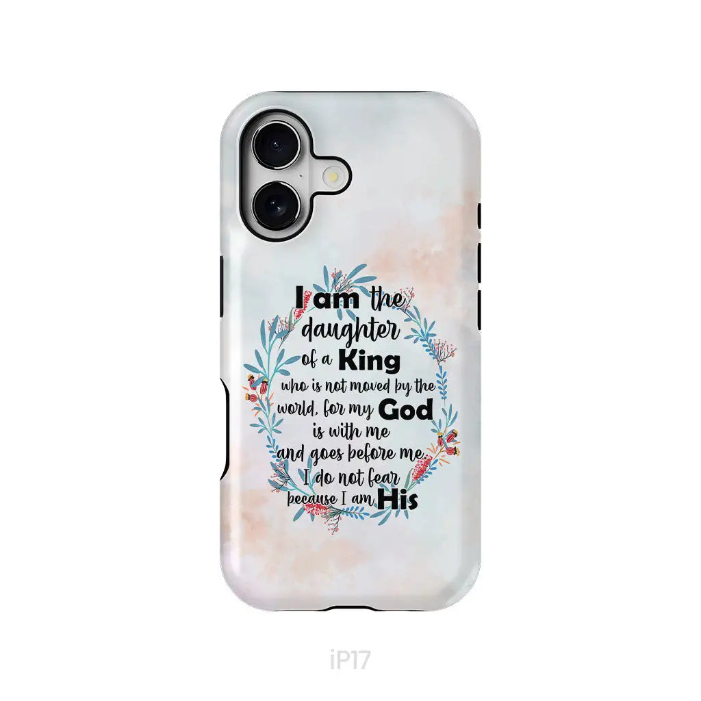 I am the daughter of a King who is not moved by the world phone case iPhone 17 / Tough Case
