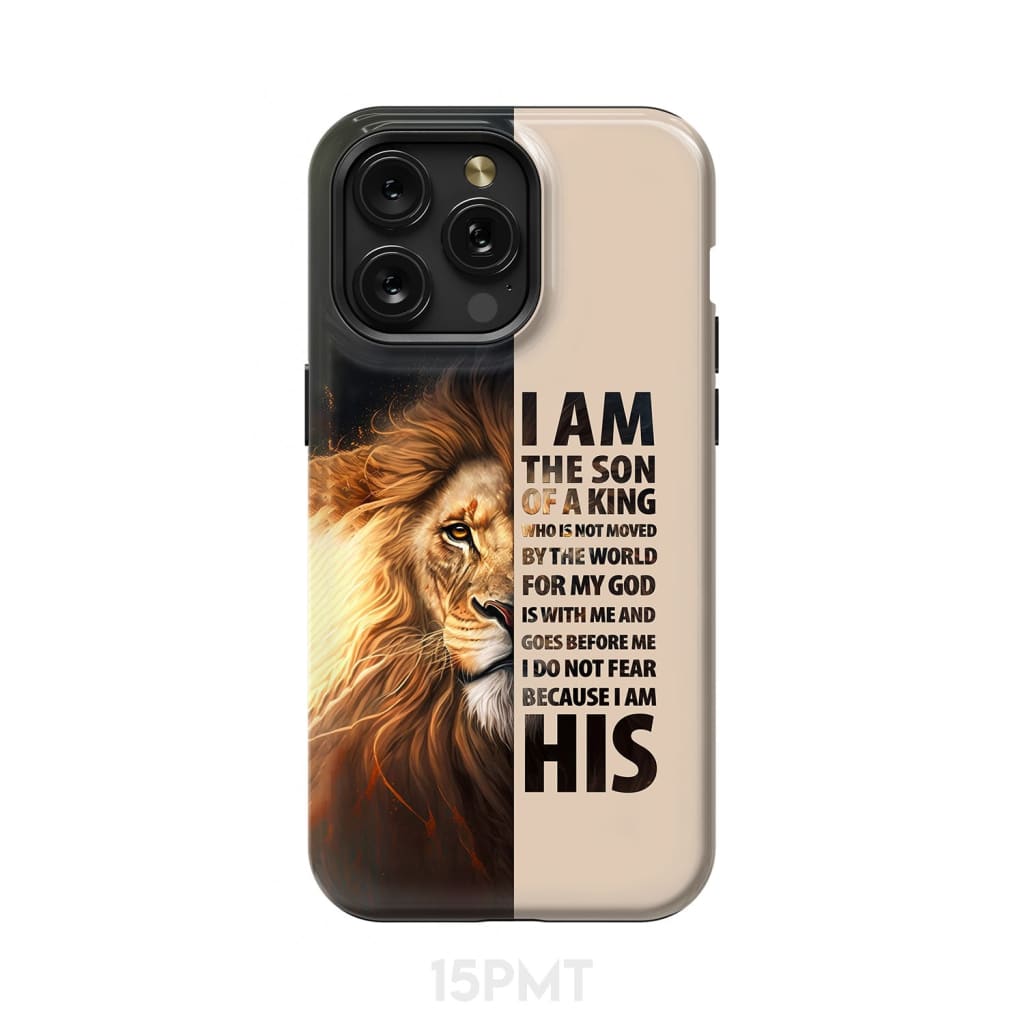 I am the son of a King phone case iPhone 15 Pro Max / Tough