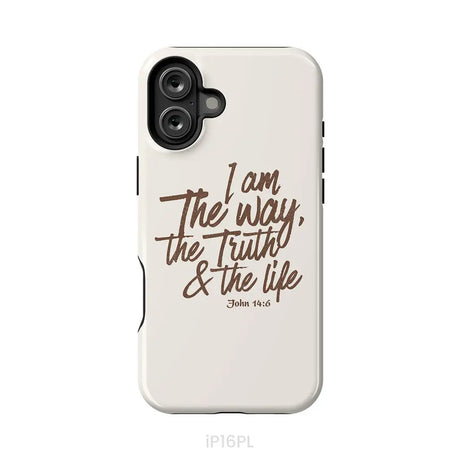 I am the way the truth and the life John 14:6 Bible verse phone case iPhone 16 Plus / Tough Case