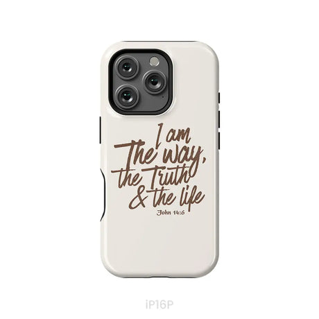 I am the way the truth and the life John 14:6 Bible verse phone case iPhone 16 Pro / Tough Case