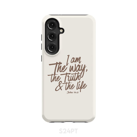 I am the way truth and life John 14:6 Bible verse phone case Samsung Galaxy S24 Plus / Tough