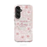 I am with you always Matthew 28:20 Bible verse phone case Samsung Galaxy S24 Plus / Tough