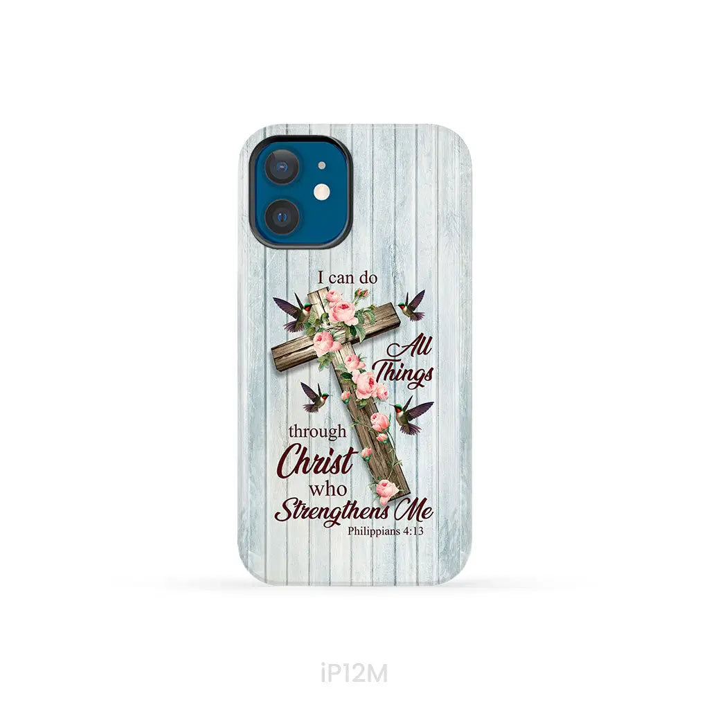I Can Do All Things Through Christ Cross With Flowers Phone Case iPhone 12 Mini / Tough Case