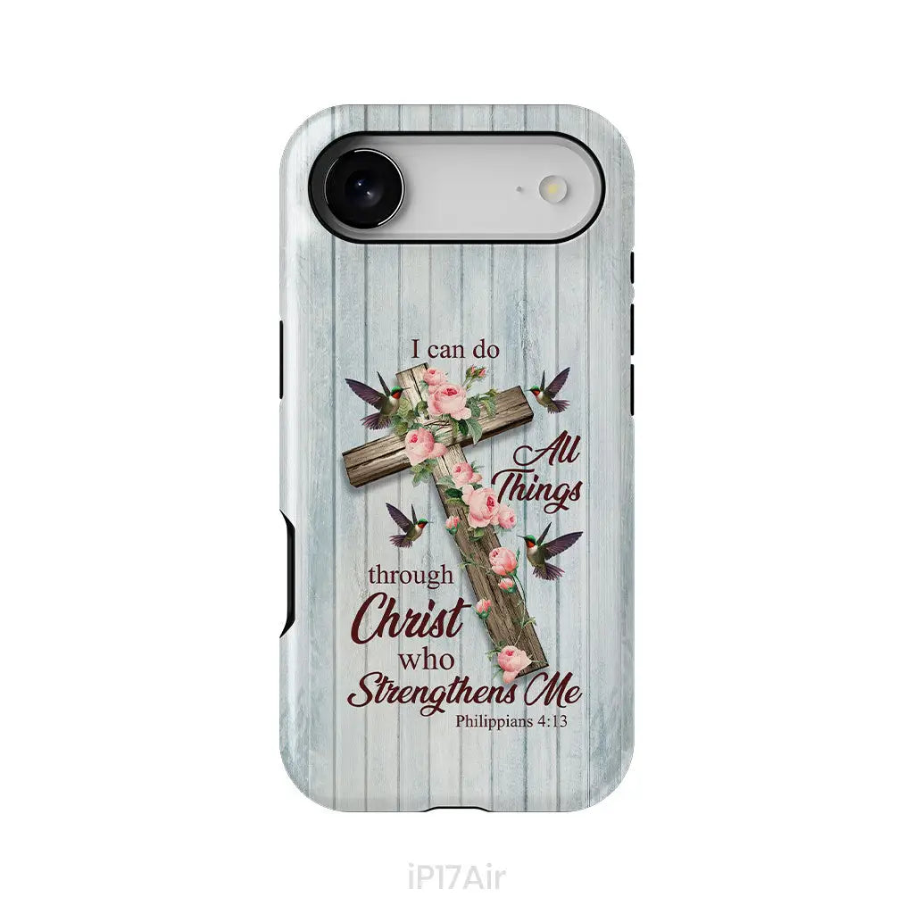 I Can Do All Things Through Christ Cross With Flowers Phone Case iPhone 17 Air / Tough Case