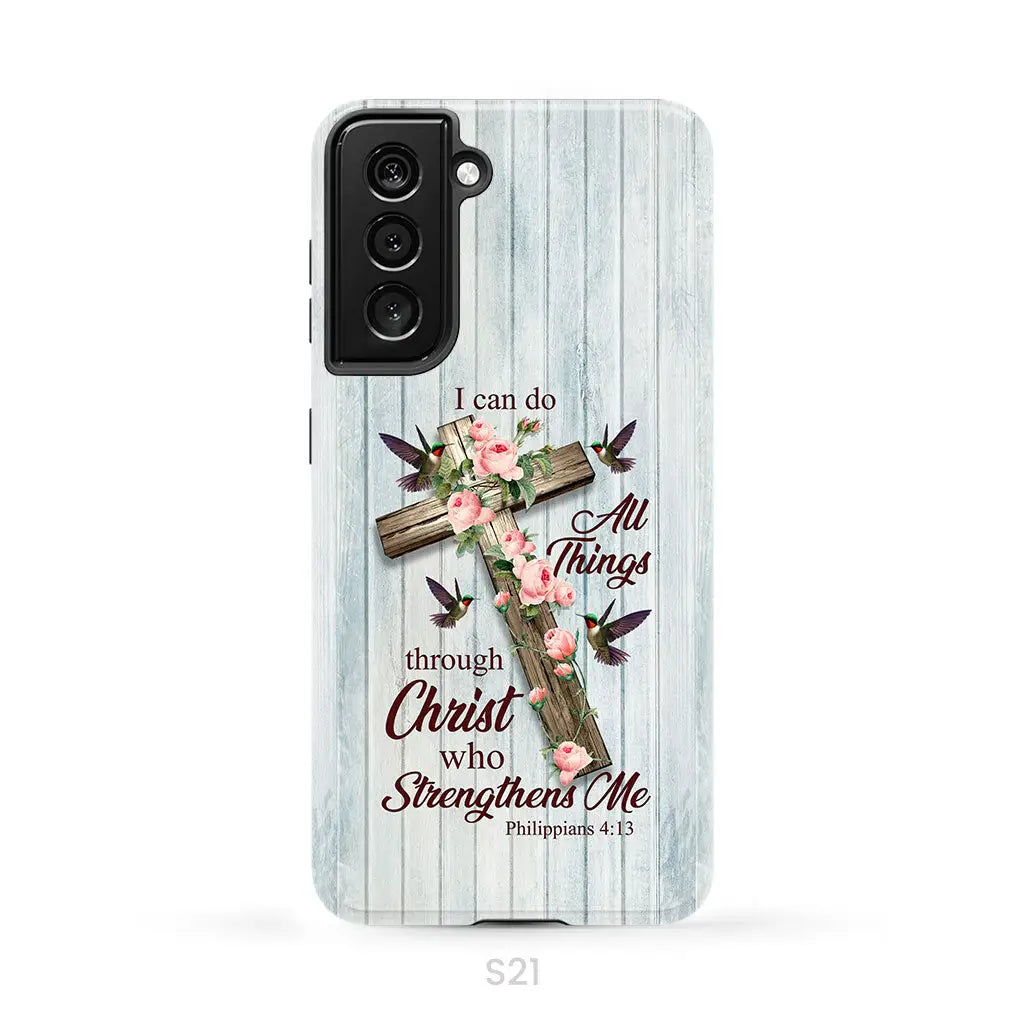 I Can Do All Things Through Christ Cross With Flowers Phone Case Samsung Galaxy S21 (Not for S21 FE) / Tough Case