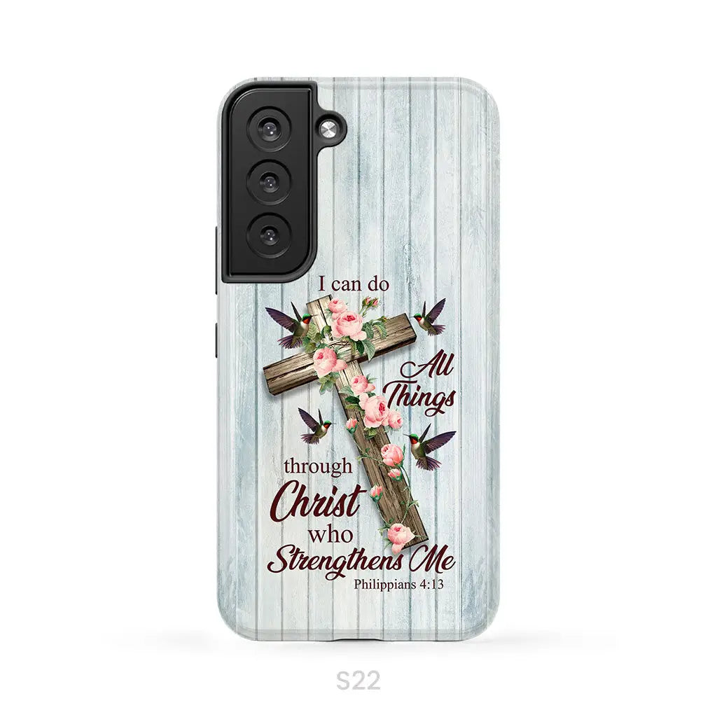 I Can Do All Things Through Christ Cross With Flowers Phone Case Samsung Galaxy S22 / Tough Case