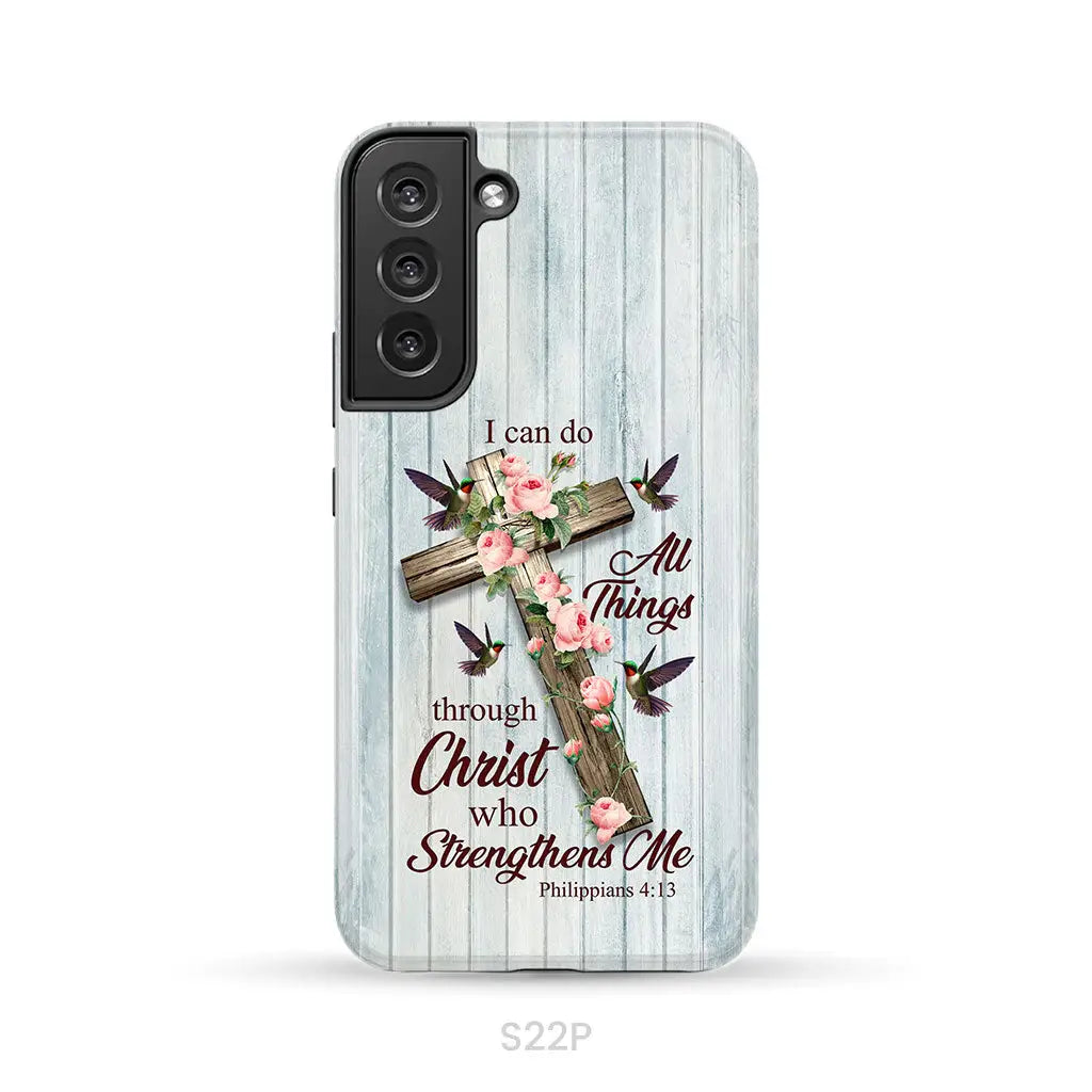I Can Do All Things Through Christ Cross With Flowers Phone Case Samsung Galaxy S22 Plus / Tough Case