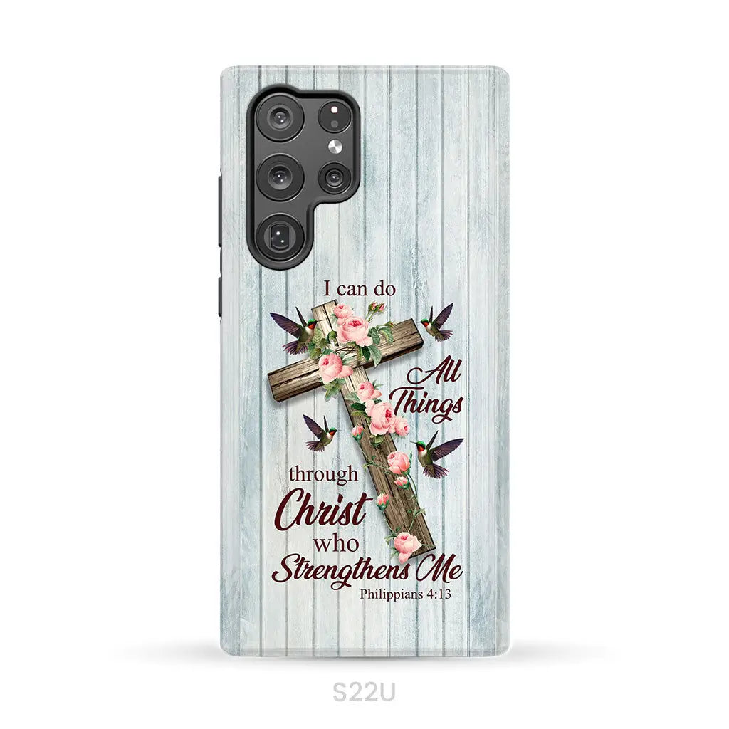 I Can Do All Things Through Christ Cross With Flowers Phone Case Samsung Galaxy S22 Ultra / Tough Case