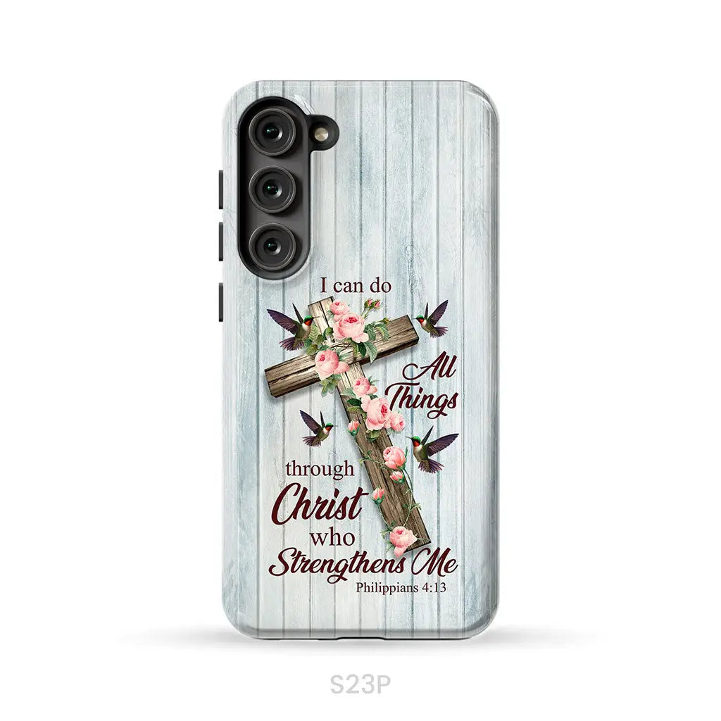 I Can Do All Things Through Christ Cross With Flowers Phone Case Samsung Galaxy S23 Plus / Tough Case