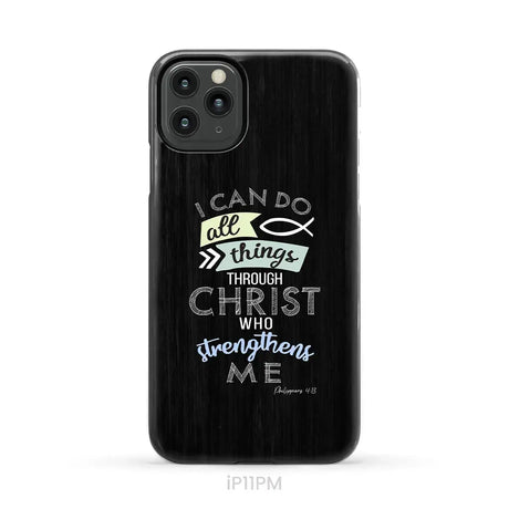 I can do all things through Christ Philippians 4:13 Bible verse phone case iPhone 11 Pro Max / Tough Case