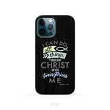 I can do all things through Christ Philippians 4:13 Bible verse phone case iPhone 12 Pro / Tough Case