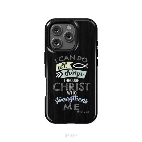 I can do all things through Christ Philippians 4:13 Bible verse phone case iPhone 16 Pro / Tough Case