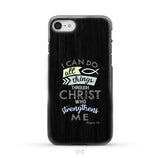 I can do all things through Christ Philippians 4:13 Bible verse phone case iPhone 8 / Tough Case