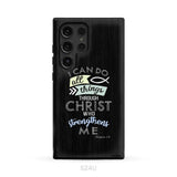 I can do all things through Christ Philippians 4:13 Bible verse phone case Samsung Galaxy S24 Ultra / Tough Case