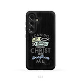 I can do all things through Christ Philippians 4:13 Bible verse phone case Samsung Galaxy S24 / Tough Case