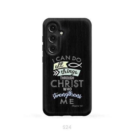 I can do all things through Christ Philippians 4:13 Bible verse phone case Samsung Galaxy S24 / Tough Case