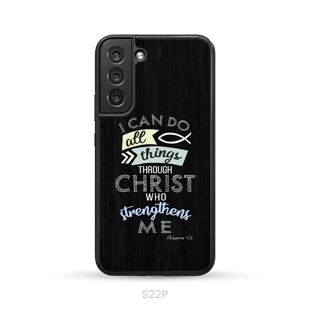 I can do all things through Christ Philippians 4:13 Bible verse phone case Samsung Galaxy S22 Plus / Tough Case