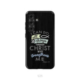I can do all things through Christ Philippians 4:13 Bible verse phone case Samsung Galaxy S25 / Tough Case